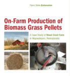 Screenshot of Penn State Extension On-Farm Production of Biomass Grass Pellets, featuring pictures of a barn, hay, and a hammer.